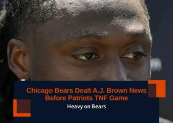BEARS GET MAJOR A.J. BROWN NEWS BEFORE PATRIOTS SHOWDOWN AS NEW ENGLAND RECEIVER PREPARES FOR THURSDAY NIGHT FOOTBALL